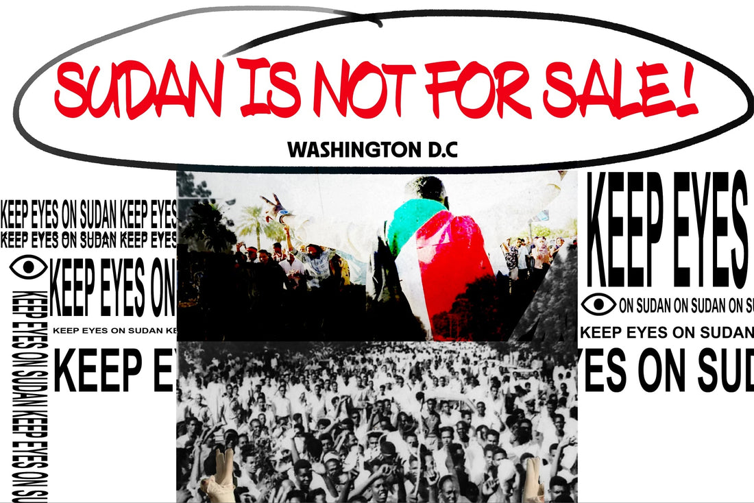 SUDAN IS NOT FOR SALE: A Call to Action for Sudan's Sovereignty