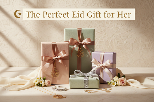 How to Choose the Perfect Eid Gift for the Muslim Woman in Your Life
